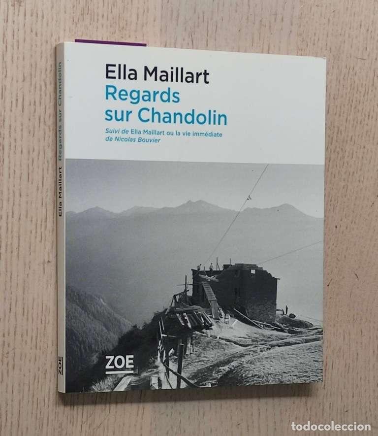 Gebrauchte B&uuml;cher: REGARDS SUR CHANDOLIN - MAILLART, Ella