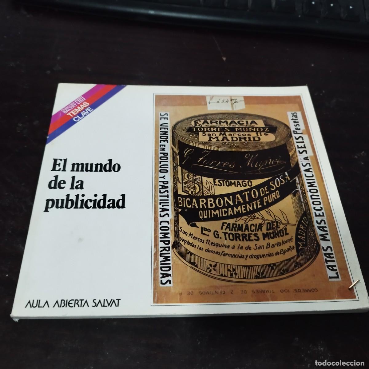 Libri di seconda mano: EL MUNDO DE LA PUBLICIDAD / / VI-DESP SALVAT /