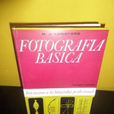 Libros de segunda mano: FOTOGRAFIA BASICA INICIACION A LA FOTOGRAFIA PROFESIONAL - MICHAEL J. LANGFORD - 1€Y+