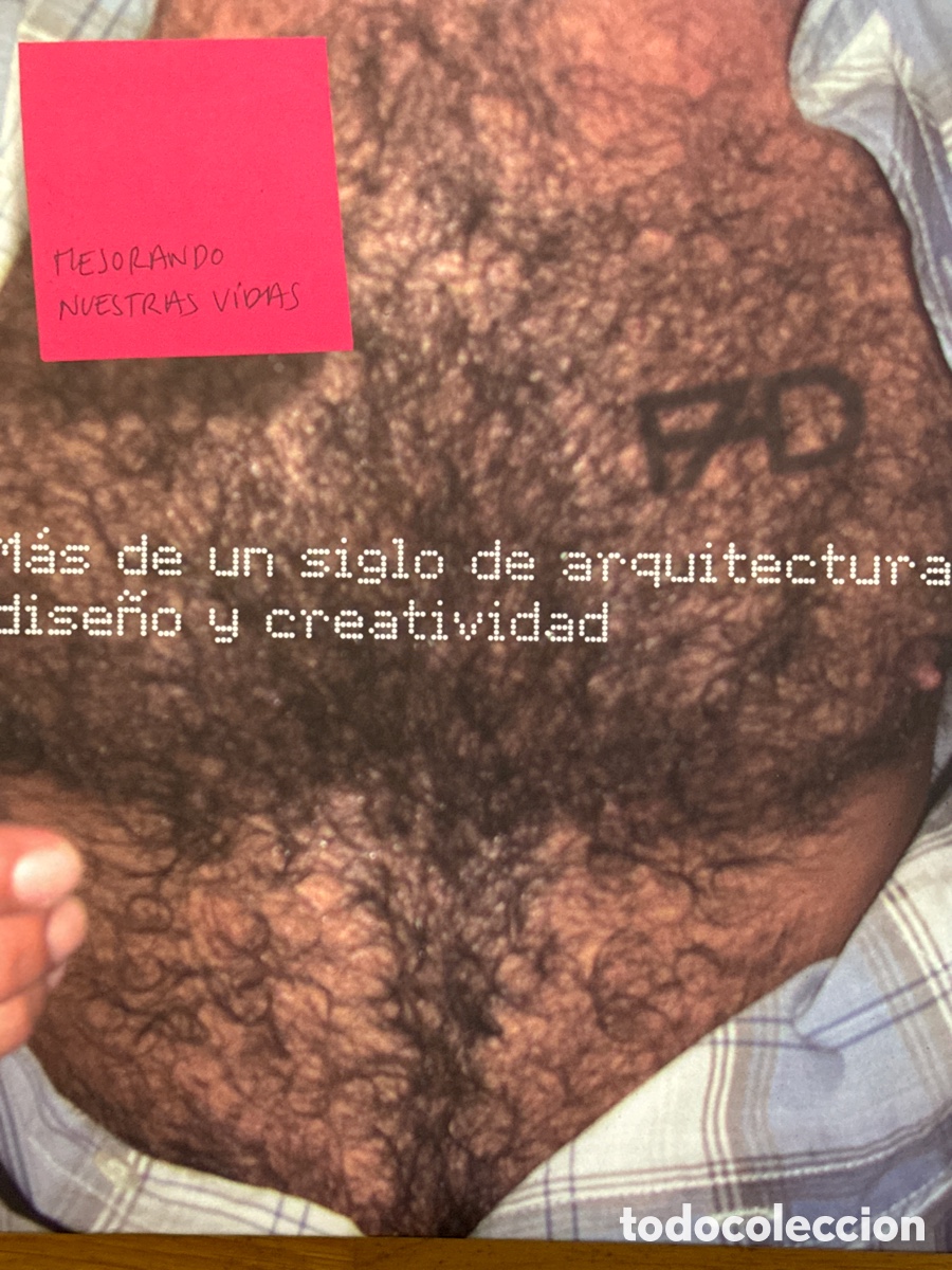 Libros de segunda mano: M&Aacute;S DE UN SIGLO DE ARQUITECTURA, DISE&Ntilde;O Y CREATIVIDAD. VARIOS AUTORES