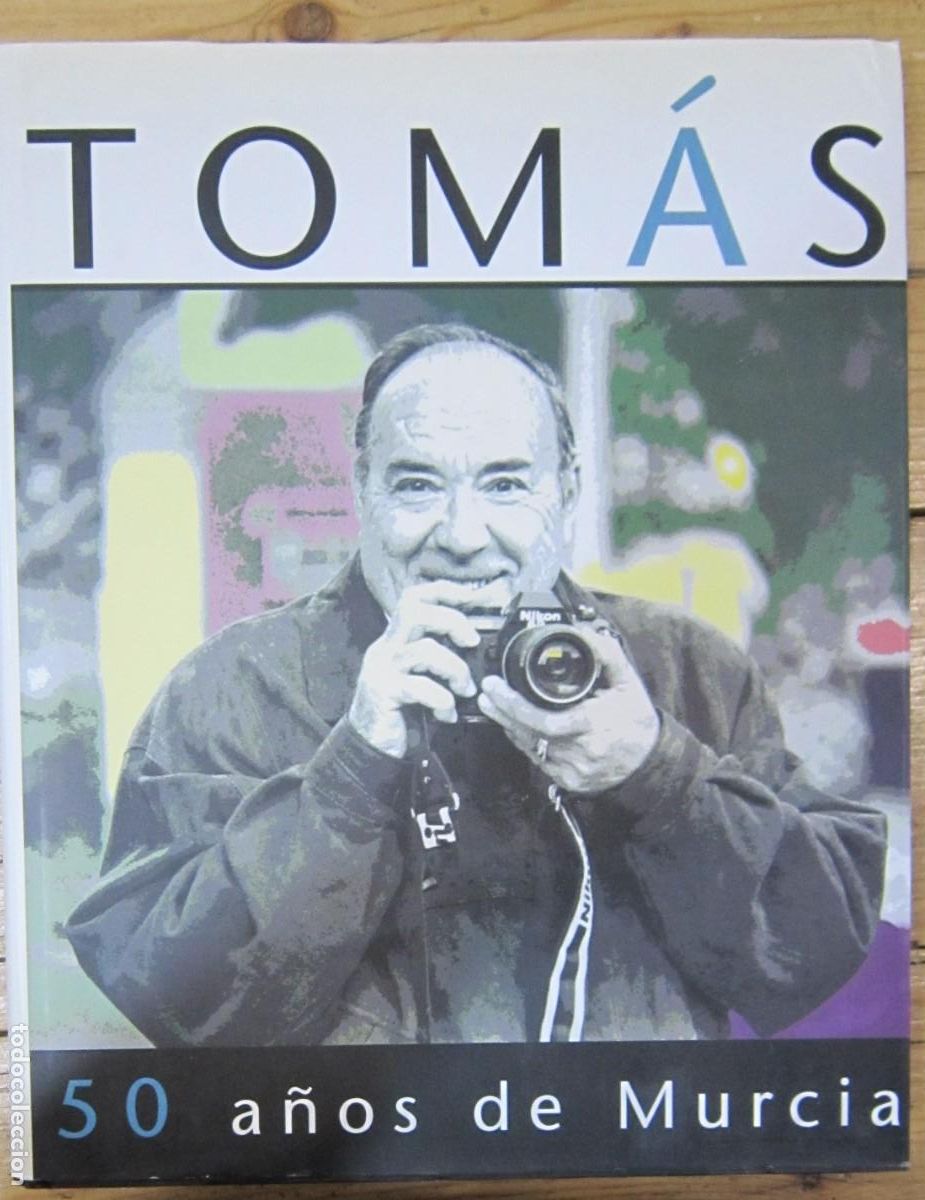 Libri di seconda mano: Tom&aacute;s - 50 a&ntilde;os de Murcia