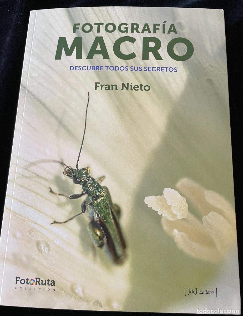 Second hand books: LIBRO FOTOGRAF&Iacute;A MACRO. FRAN NIETO. COLECCION FOTO RUTA.