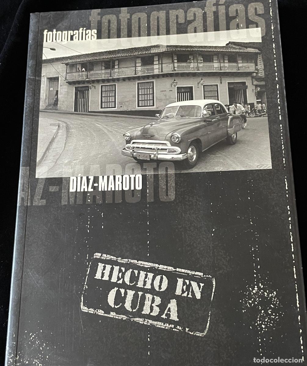 Second hand books: LIBRO DE FOTOGRAF&Iacute;A HECHO EN CUBA. D&Iacute;AZ MAROTO.