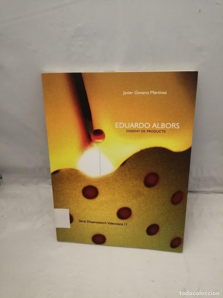 Gebrauchte B&uuml;cher: Eduardo Albors. Disseny de producte