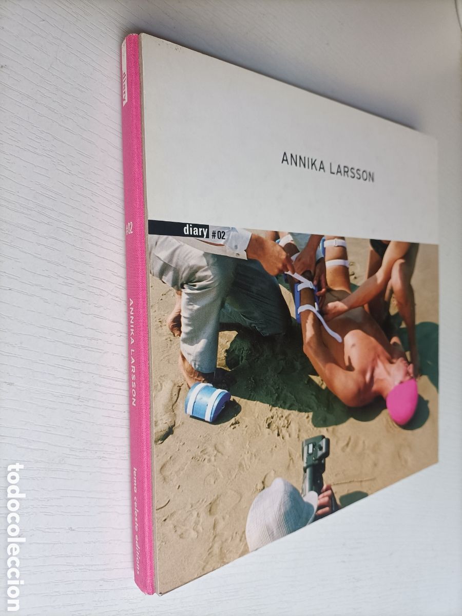 Libri di seconda mano: Annika Larsson. diary #02 . Celeste Editions 2003 . Texto en ingl&eacute;s fotograf&iacute;a
