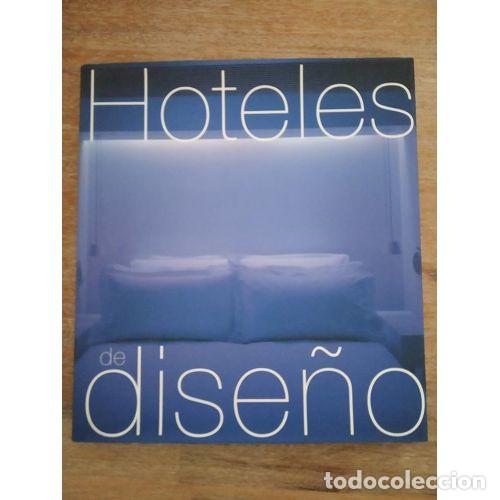 Gebrauchte B&uuml;cher: Hoteles de Dise&ntilde;o - Paco Asensio - Editorial Books Factory - 2001, 1&ordf; edici&oacute;n