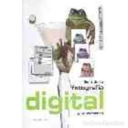 Libri di seconda mano: Gu&iacute;a Fotograf&iacute;a Digital - John Clements - Libros C&uacute;pula - 2004, 1&ordf; ed. - Trad. Juana Mar&iacute;a Furi&oacute; San