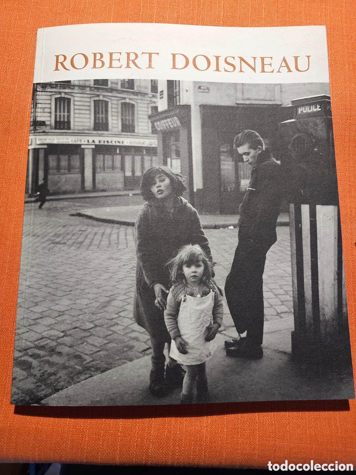 Libros de segunda mano: ROBERT DOISNEAU. DI&Aacute;LOGOS CON LA VIDA. - Foto 1