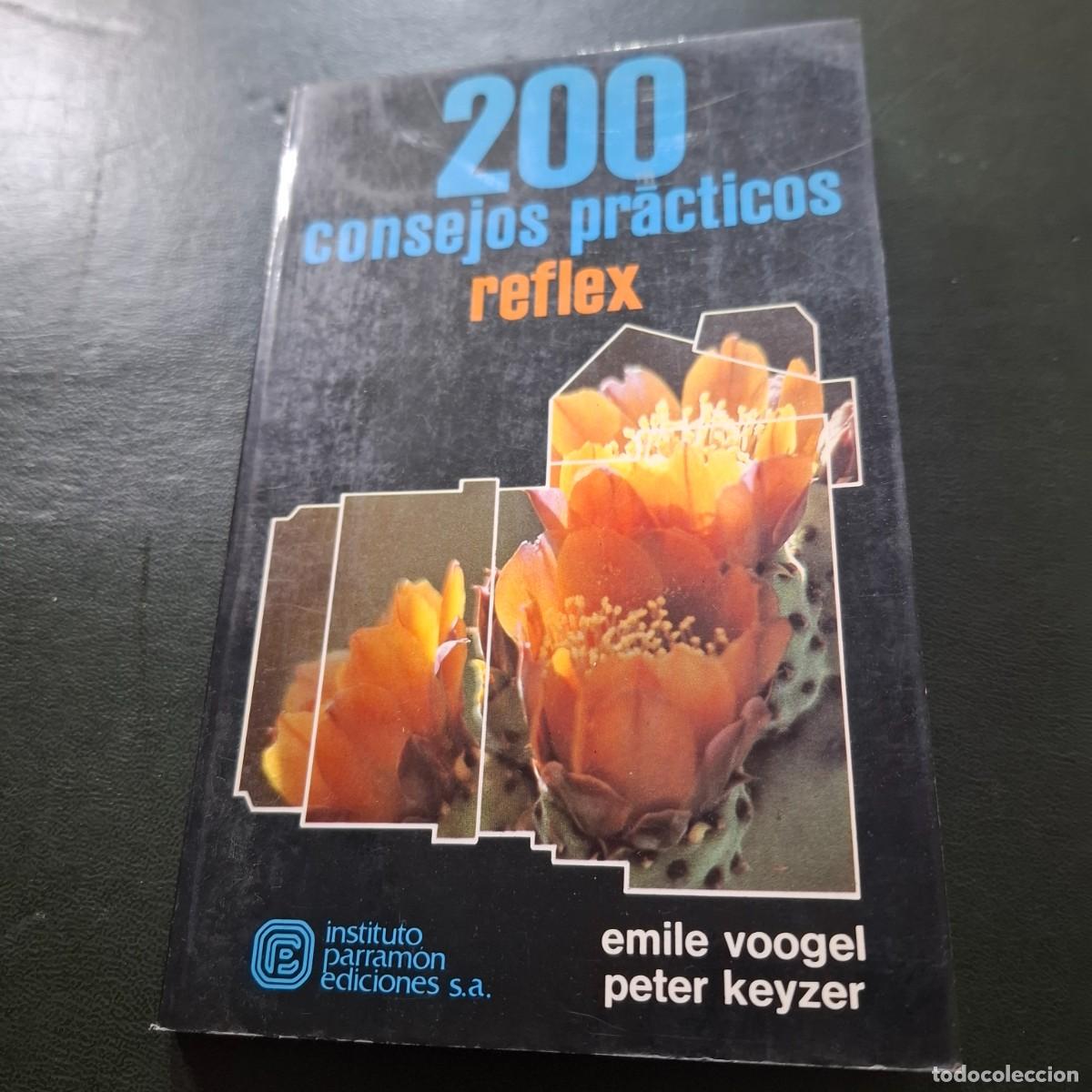 Libros de segunda mano: 200 consejos pr&aacute;cticos reflex - E.Voogel y P.Keyzer - Foto 1