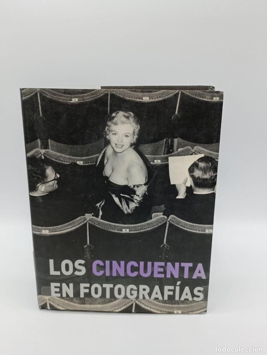 Libri di seconda mano: LOS 50 en FOTOGRAF&Iacute;AS - VARIOS - Sin Especificar