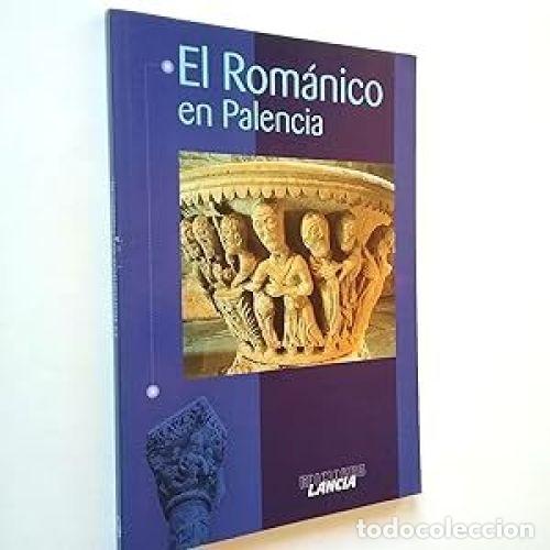 Libros de segunda mano: Rom&aacute;nico Palencia - Herbosa Vicente - Ediciones Lancia - 1998, 1&ordf; ed.