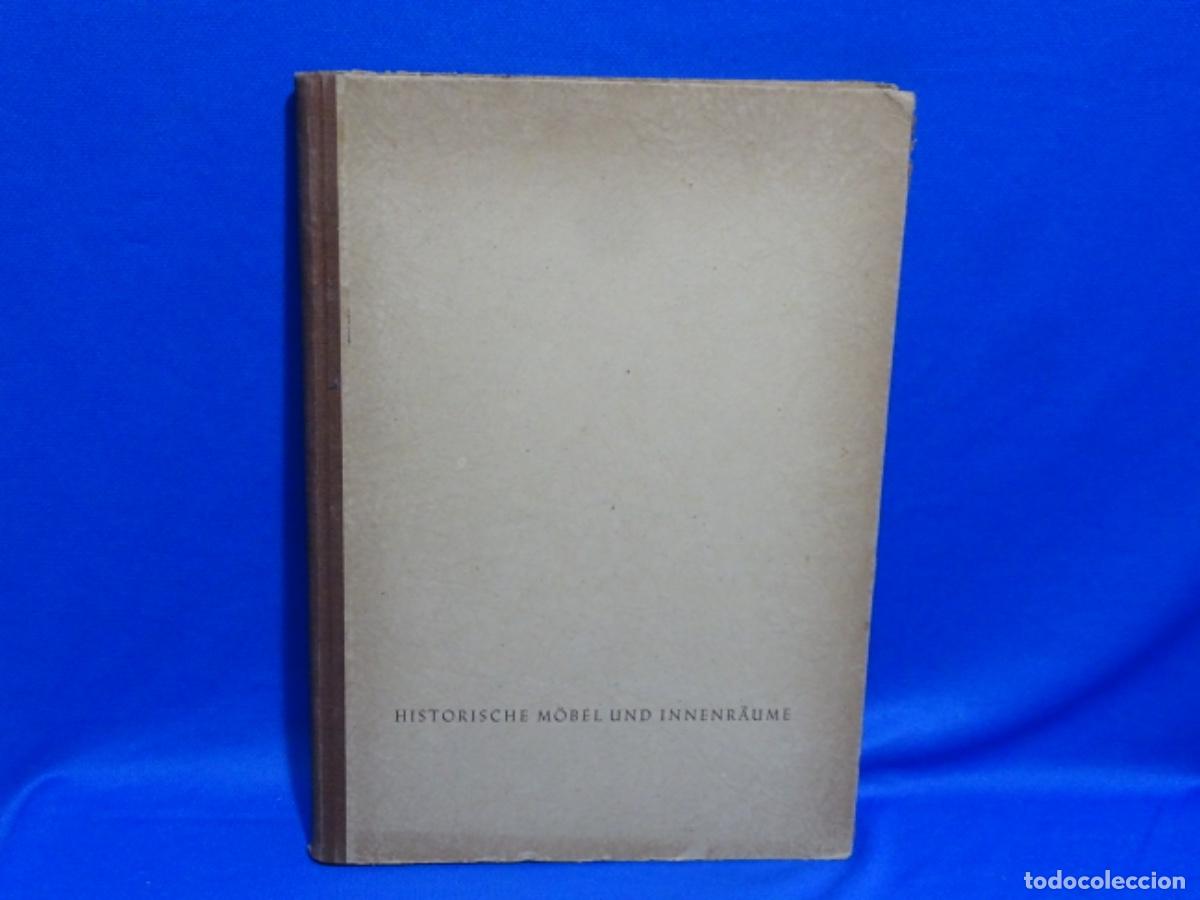 Second hand books: HISTORISCHE M&Ouml;BEL UND INNENR&Auml;UME 1956.