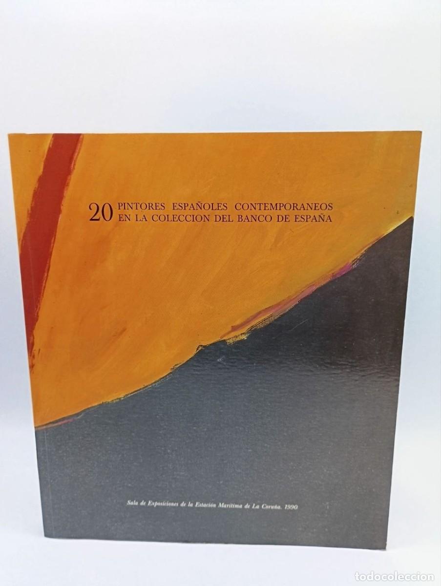Libri di seconda mano: 20 Pintores Espa&ntilde;oles Contempor&aacute;neos en la Colecci&oacute;n del Banco de Espa&ntilde;a - Autor: Sin Especificar