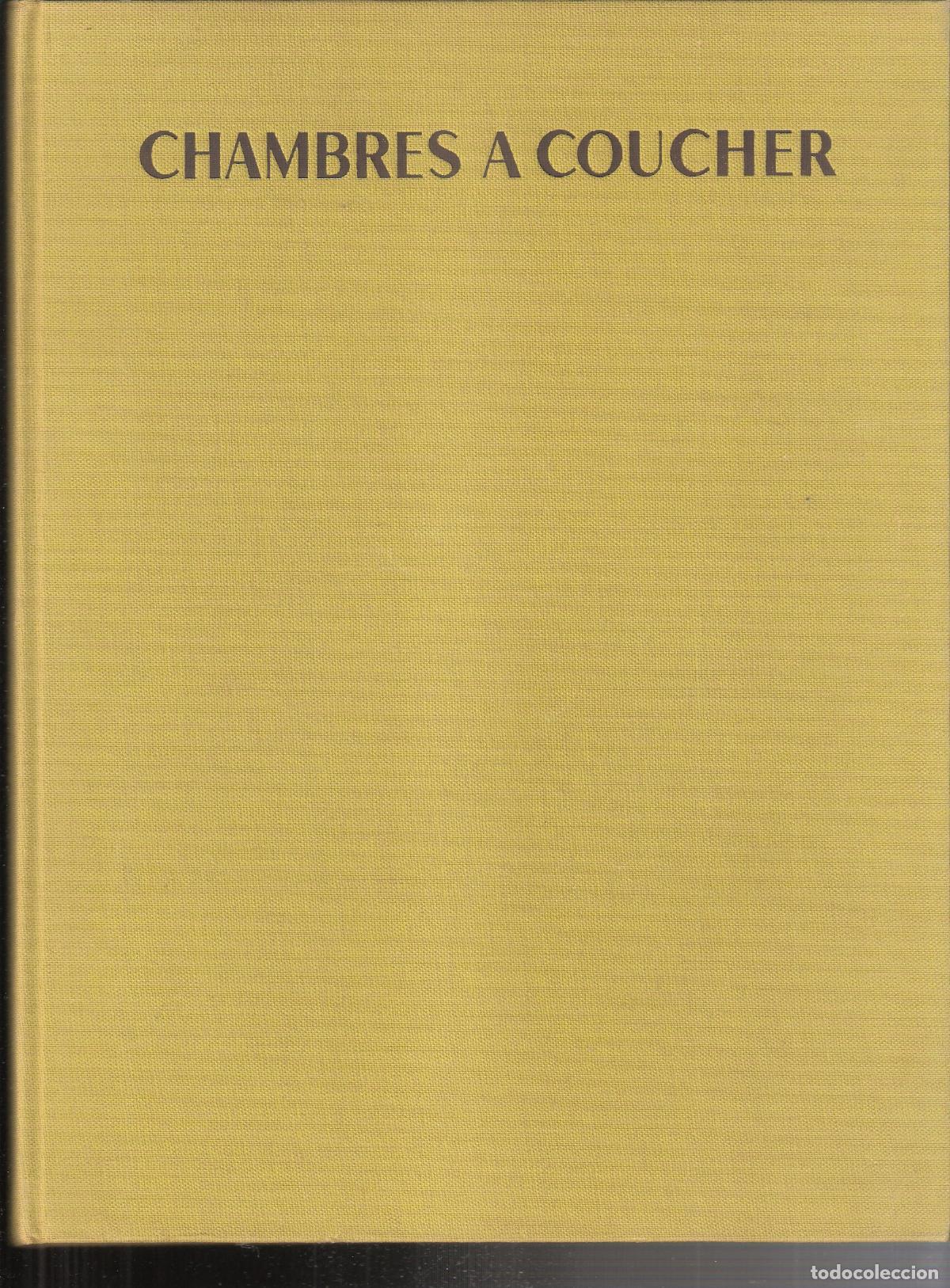 Second hand books: Chambres a coucher. Madeleine Fuchs. 1968. 28x22 cm. 78 pags. Frances. Sin sobrecubierta.
