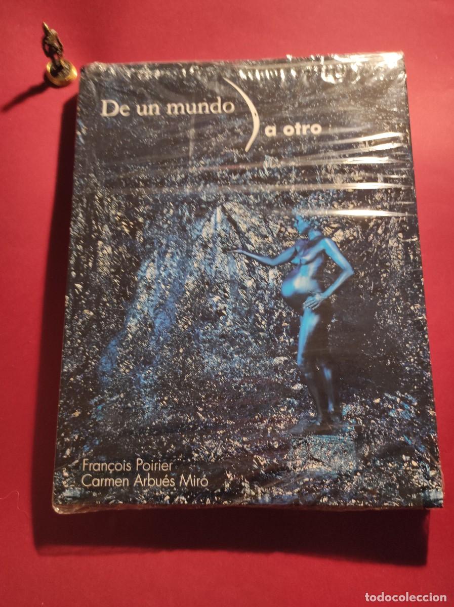 Libri di seconda mano: DE UN MUNDO A OTRO - Fran&ccedil;ois Poirier / Carmen Arbu&eacute;s Mir&oacute;