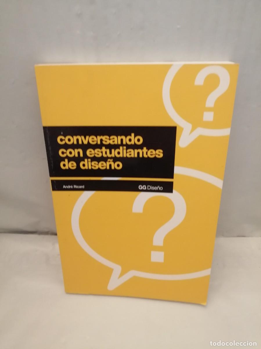 Libri di seconda mano: Conversando con estudiantes de dise&ntilde;o (APENAS UNAS L&Iacute;NEAS CON SUBRAYADOS)