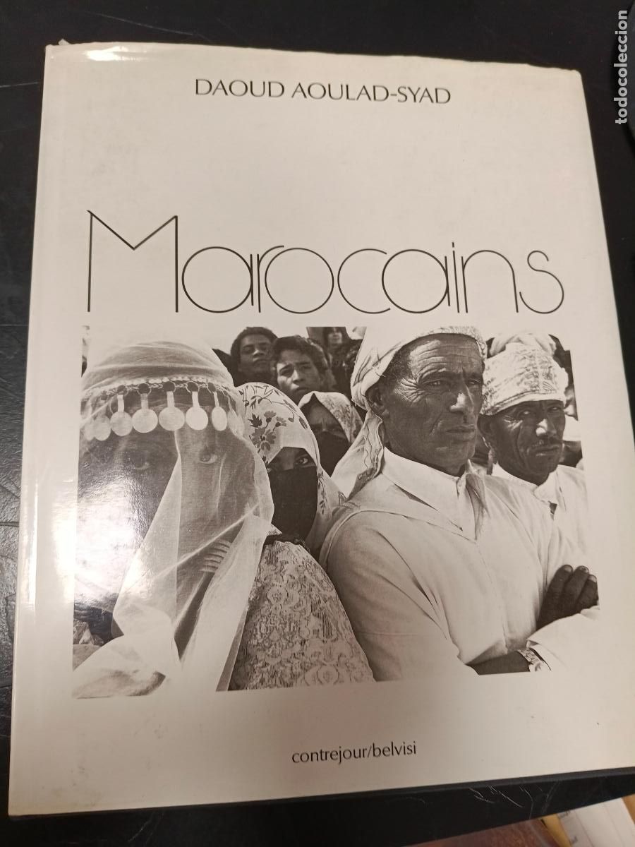 Libri di seconda mano: MAROCAINS: por Daoud Aoulad-Syad: Edita Contrejour-Belvisi, Agadir 1989,