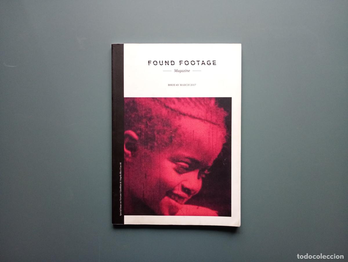 Libri di seconda mano: Found Footage Magazine Issue 3 March 2017 - Gianikian, Yervant ; Ricci Lucchi, Angela