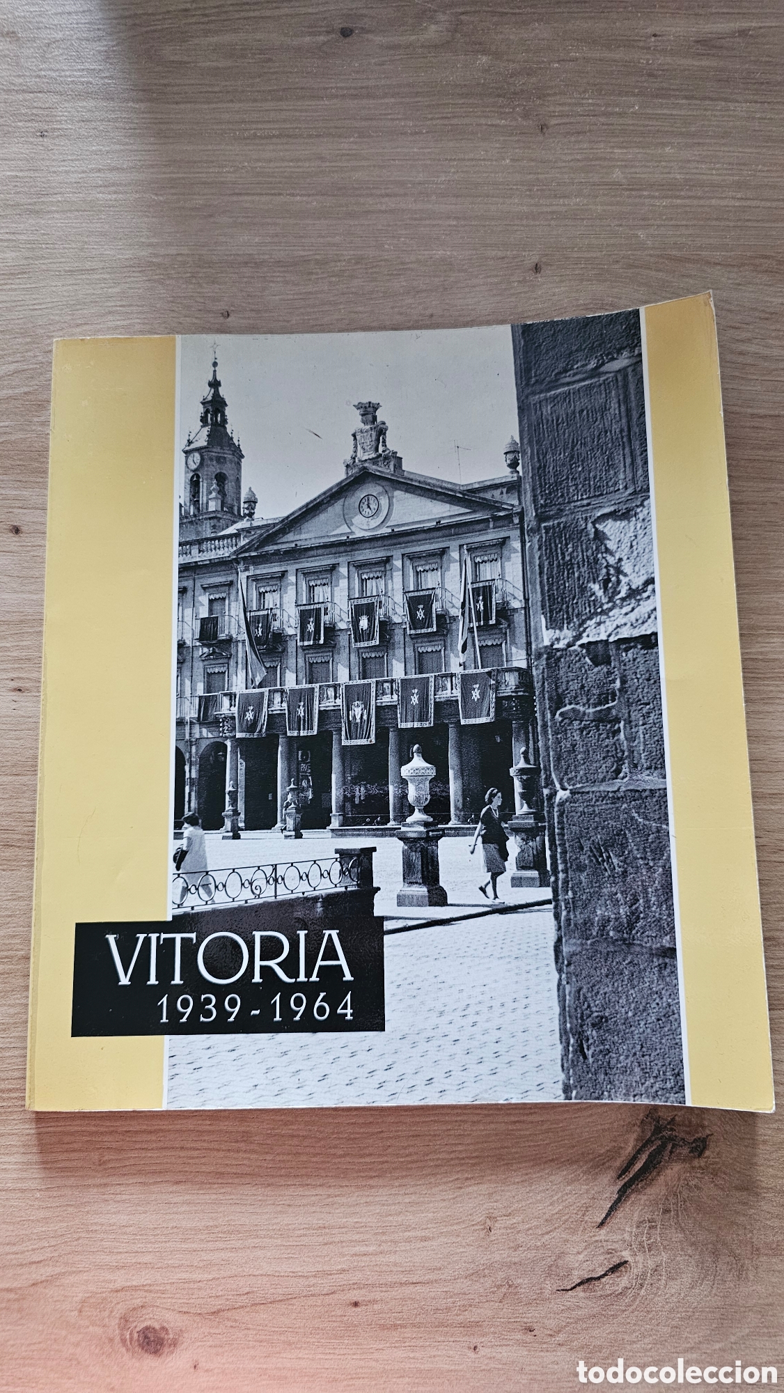 Second hand books: Libro &rdquo;Vitoria 1939-1964&rdquo;