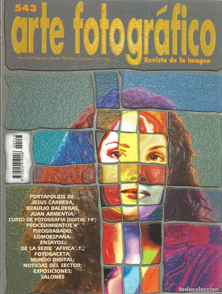 Second hand books: ARTE FOTOGRAFICO N&ordm; 543 REVISTA DE LA IMAGEN.FOTOGRAFIA TAURINA