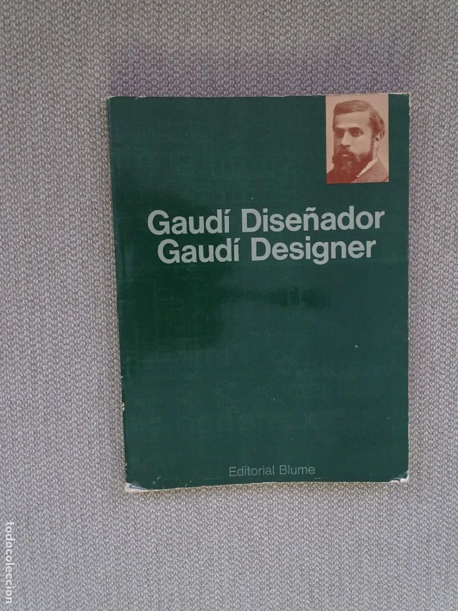 Libri di seconda mano: Gaud&iacute; dise&ntilde;ador / Gaud&iacute; designer