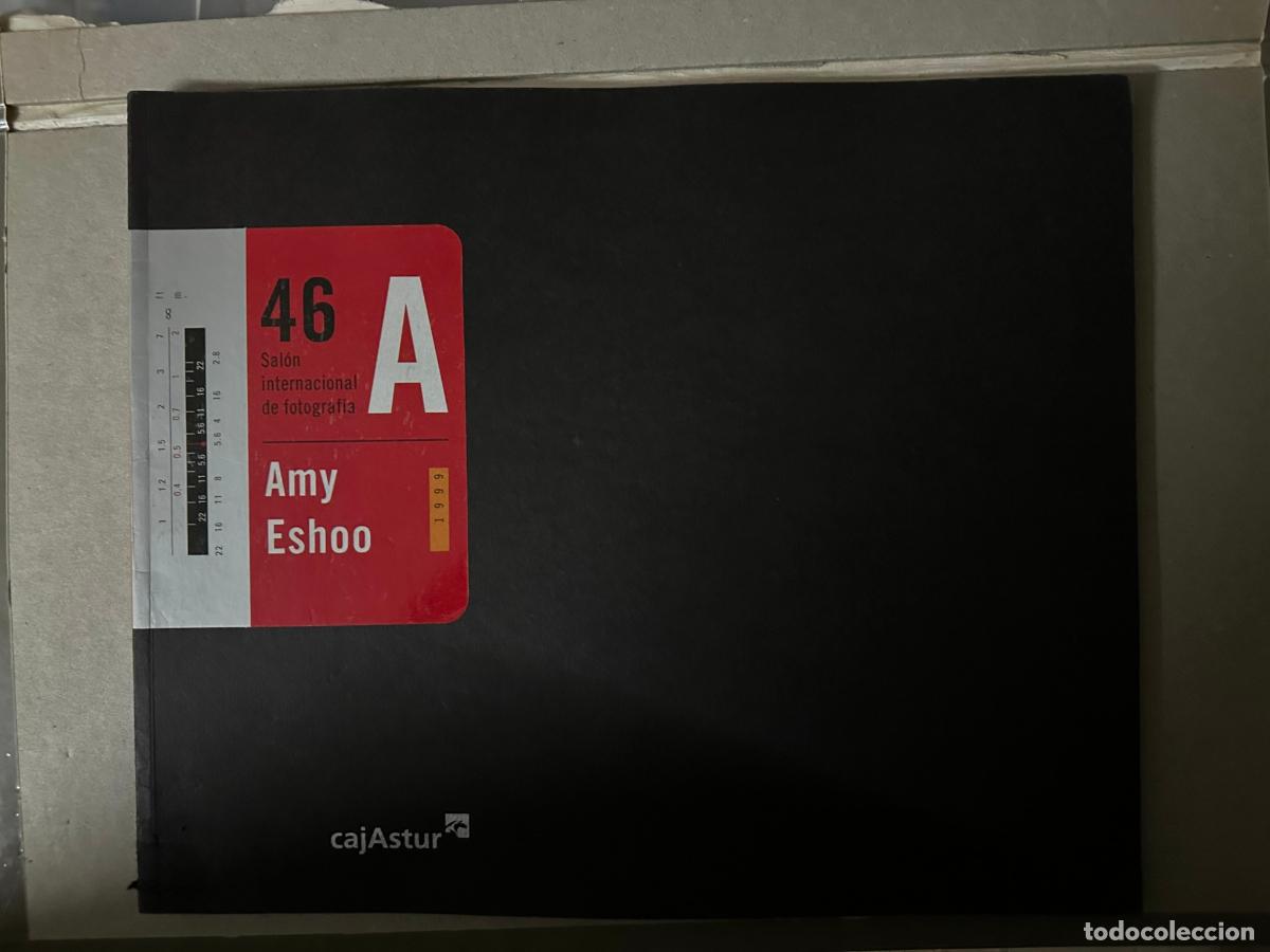 Second hand books: 46 Sal&oacute;n Internacional de Fotograf&iacute;a.- AMY ESHOO.- 76 p&aacute;gs. 29x24 cms.