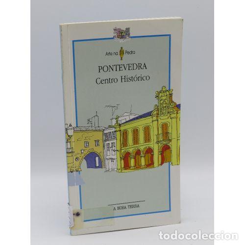 Libri di seconda mano: PONTEVEDRA.CENTRO HISTORICO(ARTE NA PEDRA) - VARIOS - Sin Especificar