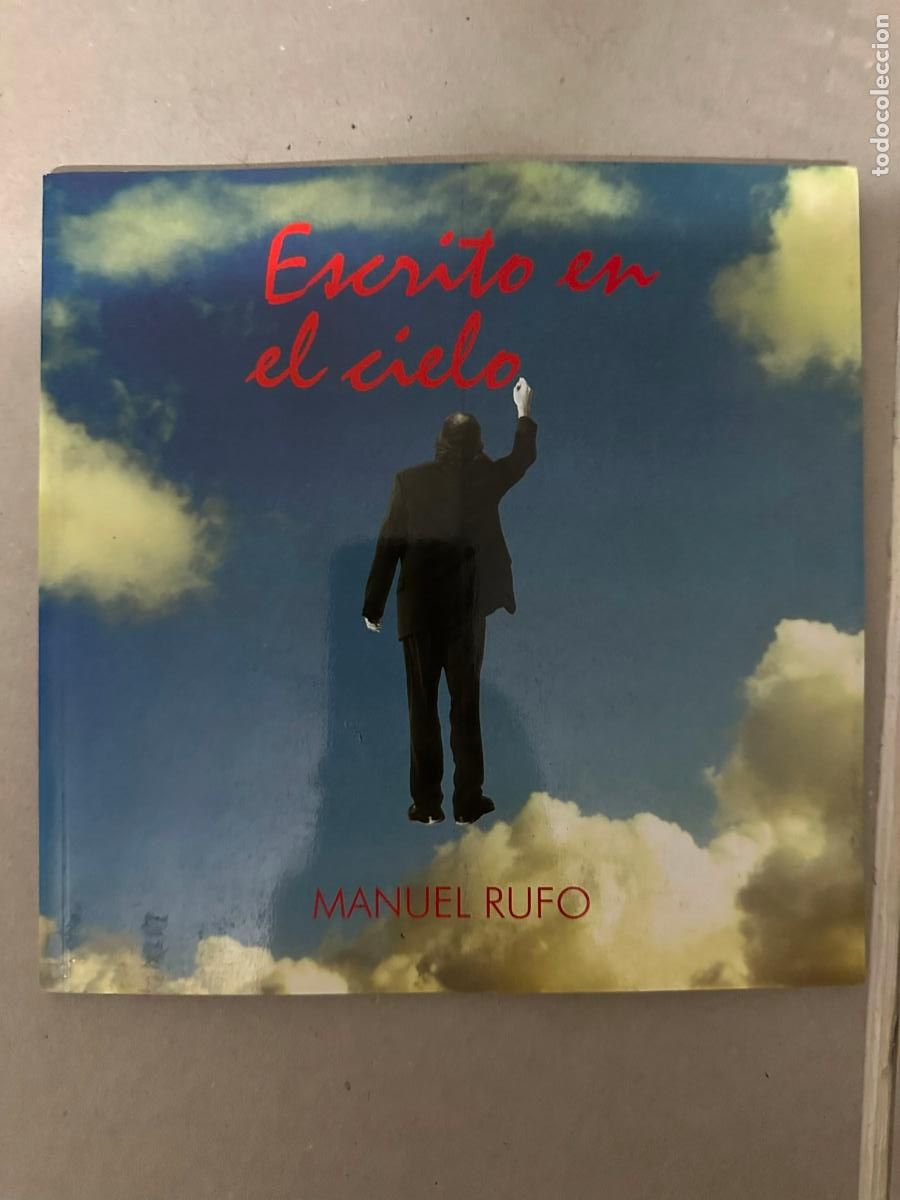 Libri di seconda mano: Escrito en el cielo: abril-mayo, 2001.- Rufo Cabello, Manuel