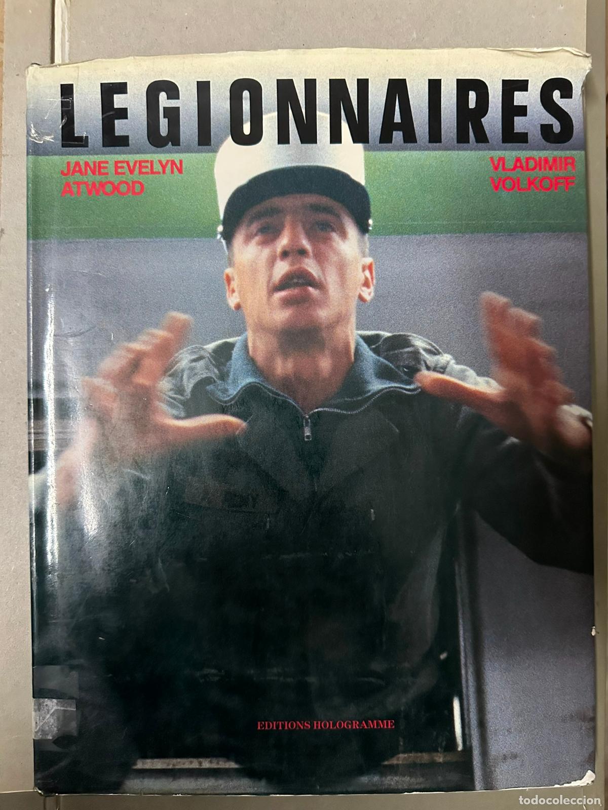 Second hand books: L&eacute;gionnaires. ATWOOD Jane Evelyn