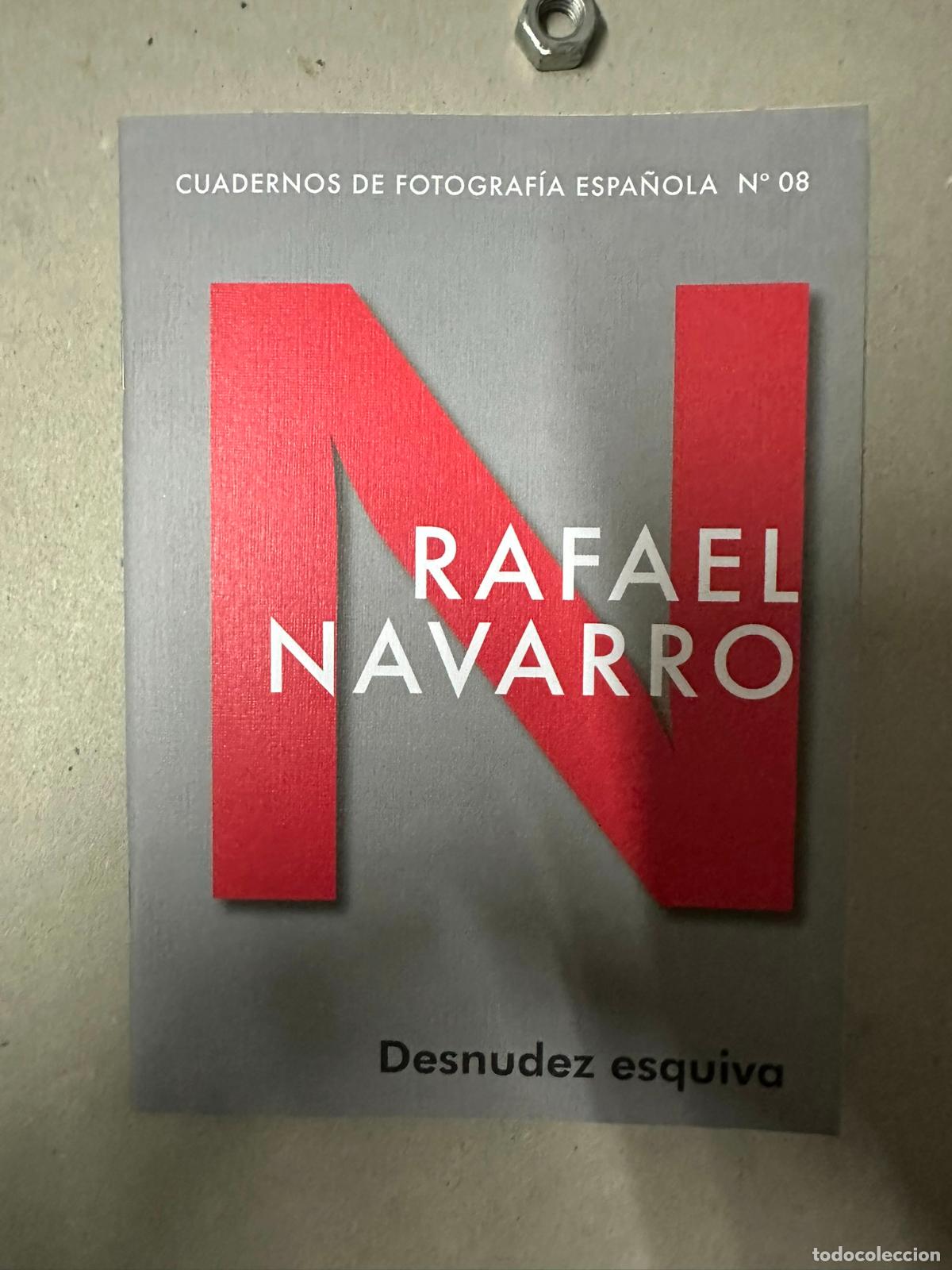 Libri di seconda mano: Cuadernos de fotografia espa&ntilde;ola 8 - rafael navarro desnudez esquiva