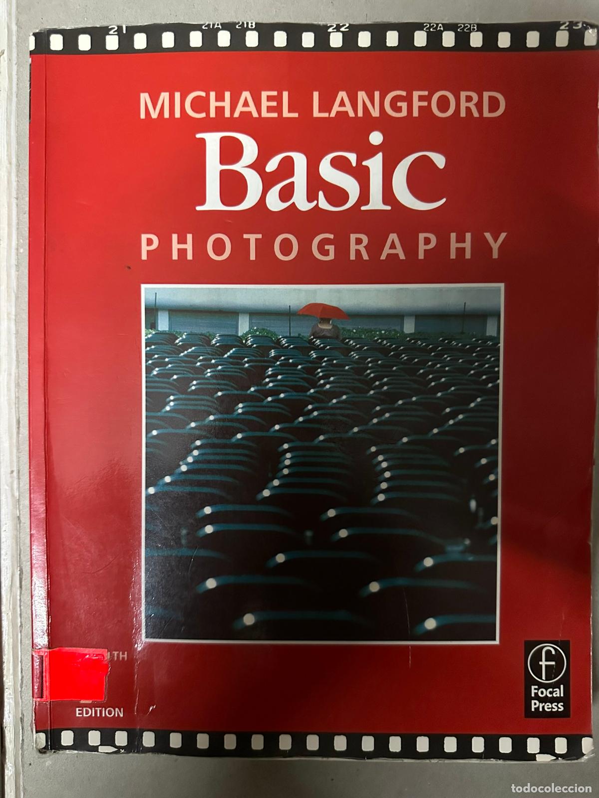Libros de segunda mano: MICHAEL LANGFORD: - BASIC PHOTOGRAPHY - - Foto 1
