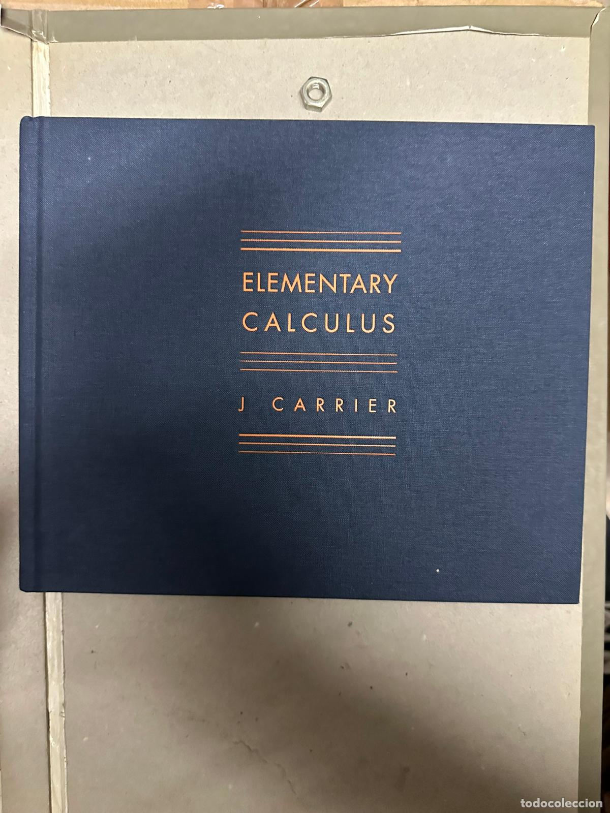 Libros de segunda mano: Elementary Calculus Carrier, J. - Foto 1