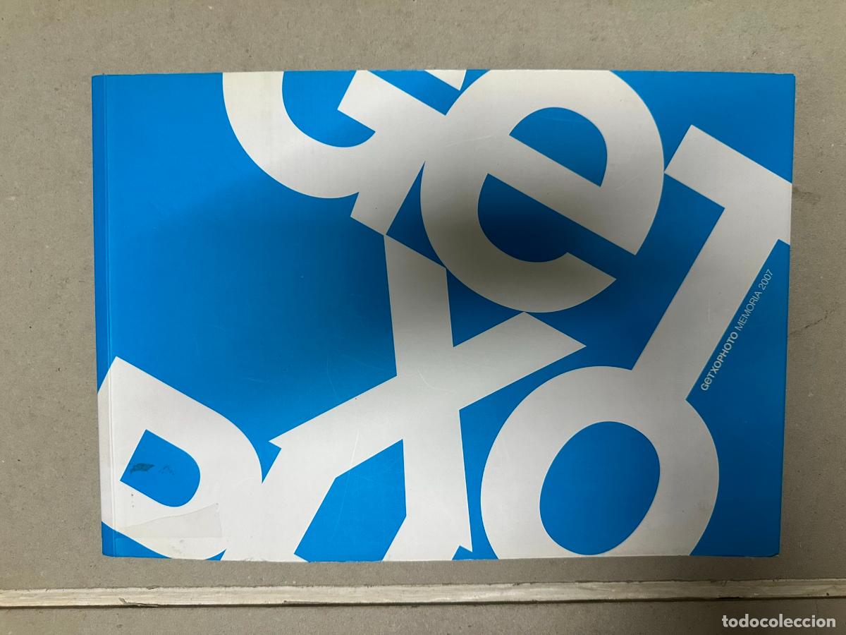 Gebrauchte B&uuml;cher: Getxophoto 2007 07 getxo photo foto catalogo