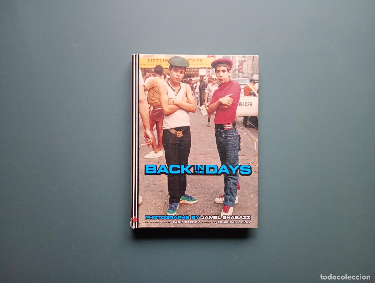 Libri di seconda mano: Back in the Days - Paniccioli, Ernie ; Fab 5 Freddy; Shabazz, Jamel