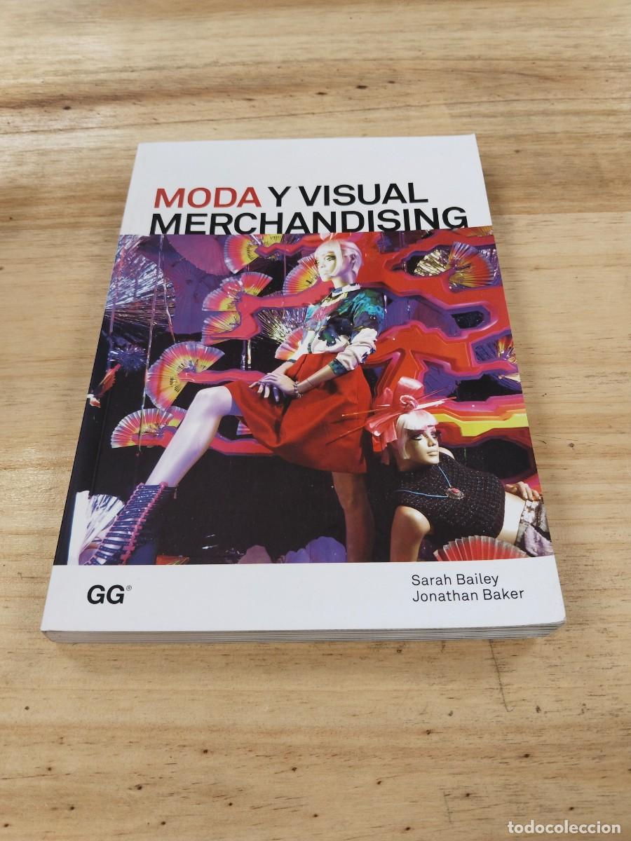Libros de segunda mano: Moda y Visual Merchandising - Sarah Bailey / Jonathan Barker - Foto 1