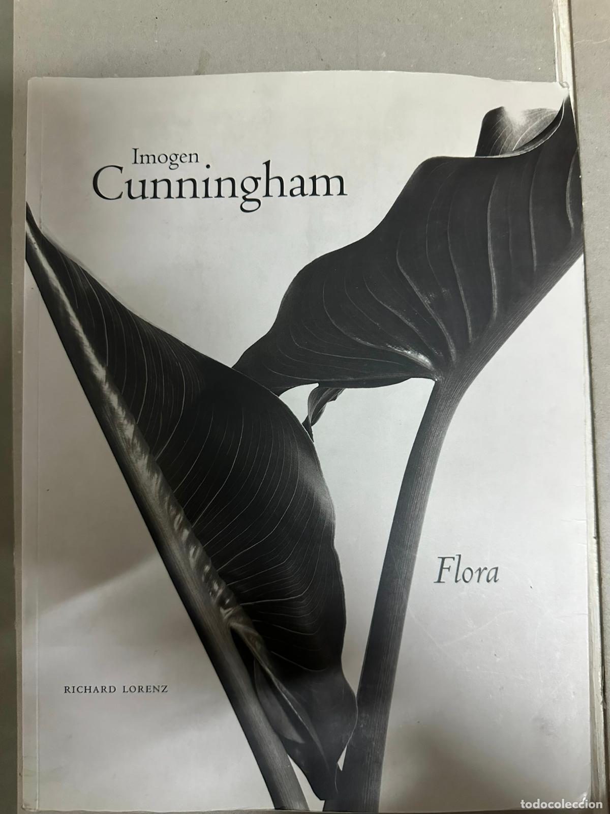 Libros de segunda mano: Imogen Cunningham. Flora. Textos de Richard Lorenz - Foto 1