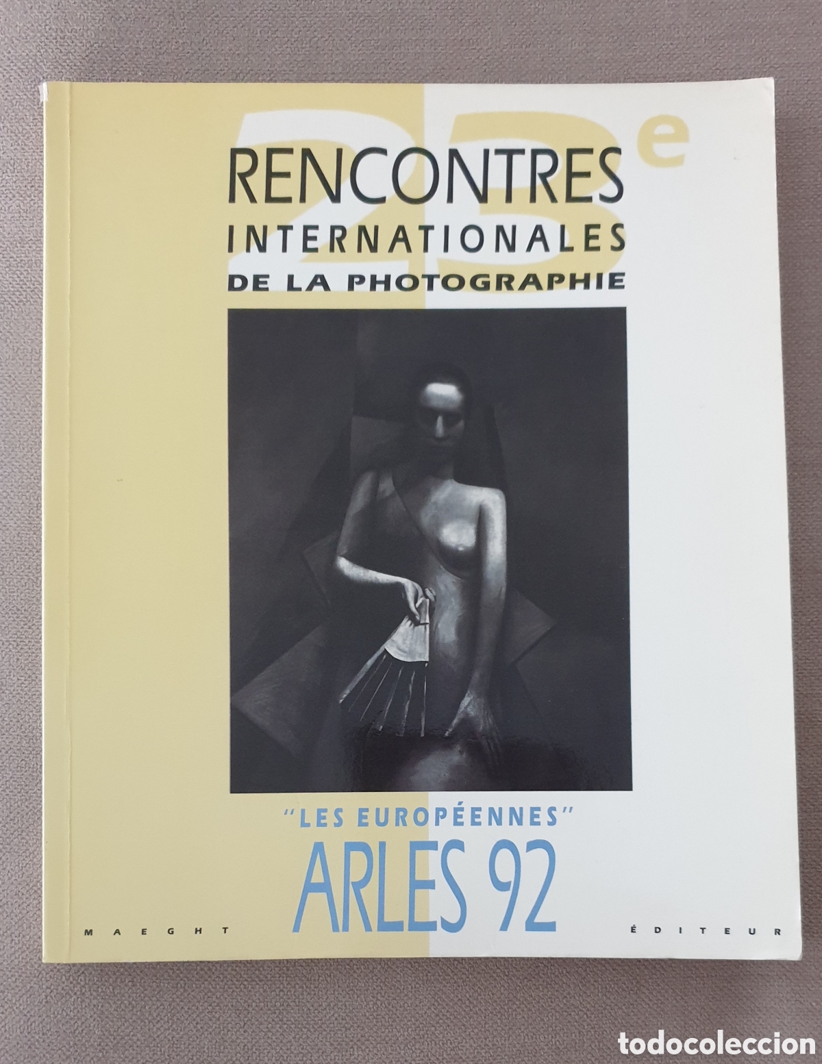 Gebrauchte B&uuml;cher: 23 Rencontres Internationales de la Photographie. Arles 1992