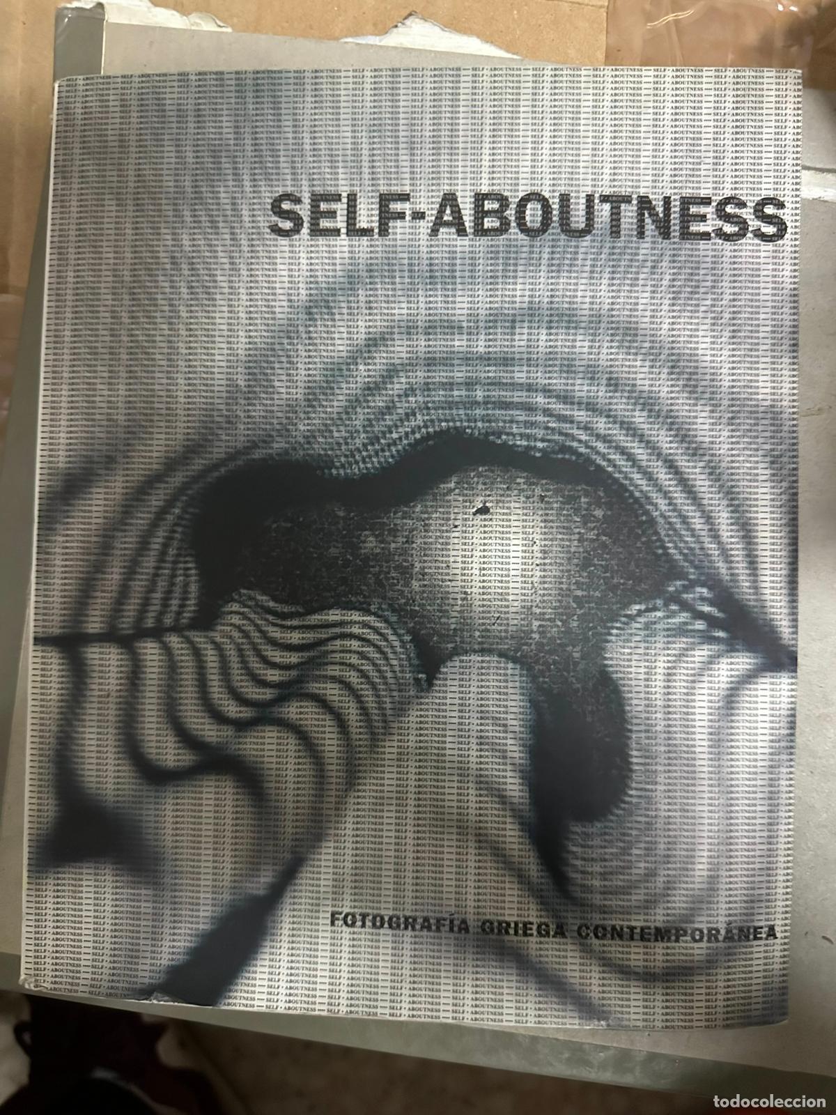Gebrauchte B&uuml;cher: Self-Aboutness. Fotograf&iacute;a Griega Contempor&aacute;nea