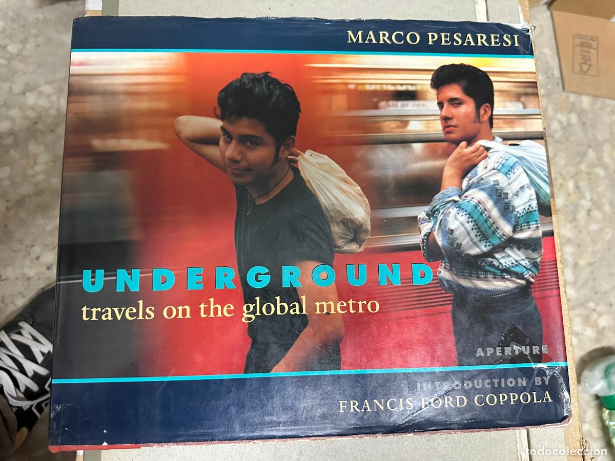 Gebrauchte B&uuml;cher: UNDERGROUND GEB: Travels on the Global Metro - PESARESI, MARCO