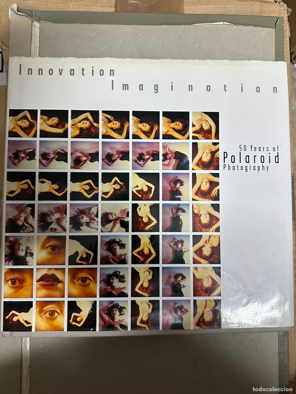 Gebrauchte B&uuml;cher: Innovation/Imagination: 50 Years of Polaroid Photography Deborah Klochko and Deborah Lao Barbara Hit