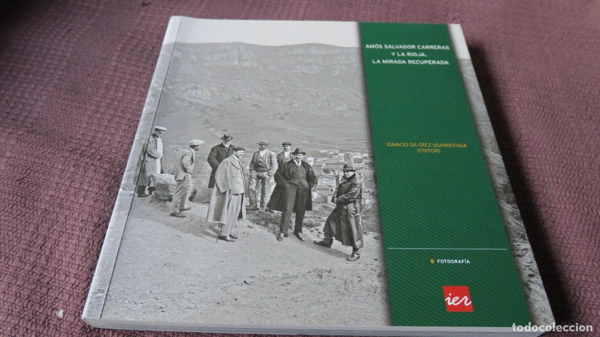 Libri di seconda mano: LA RIOJA, LA MIRADA RECUPERADA - AM&Oacute;S SALVADOR CARRERAS