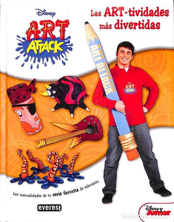 Libri di seconda mano: ART ATTACK - LAS ART-TIVIDADES M&Aacute;S DIVERTIDAS - WALT DISNEY COMPANY - EVEREST 2012 - JUEGA Y CREA