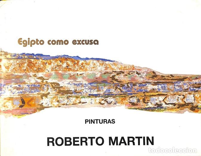 Libri di seconda mano: ROBERTO MART&Iacute;N - PINTURAS - 10 L&Aacute;MINAS NO ENCUADERNADAS - SAMMER GALLERY - 1990