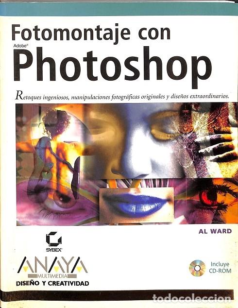 Libri di seconda mano: Fotomontaje con Photoshop - V.V.A - ANAYA - 2004