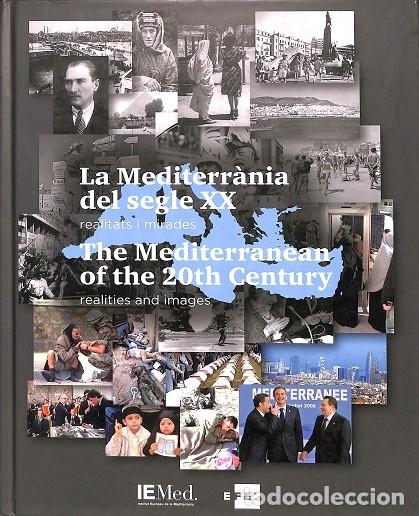 Gebrauchte B&uuml;cher: MEDITERR&Agrave;NIA SEGLE XX. REALITATS I MIRADES / THE MEDITERRANEAN 20TH CENTURY (CAT-ING) - GENCAT - 201