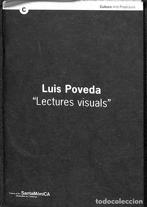 Libri di seconda mano: LECTURES VISUALS - LUIS POVEDA - EDITORES VARIOS - 2000