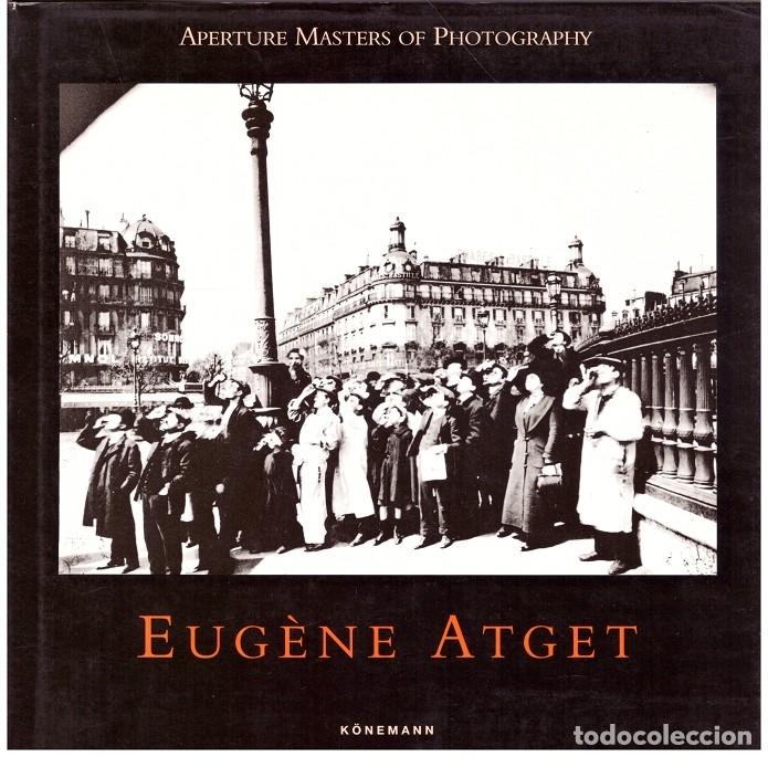 Libros de segunda mano: EUGENE ATGET - Foto 1