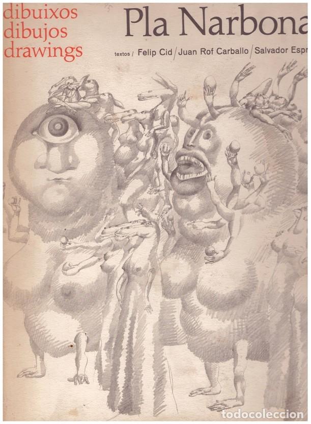 Gebrauchte B&uuml;cher: PLA NARBONA DIBUIXOS. DIBUJOS. DRAWINGS - Ci, Felip. Juan Rof Carballo y Salvador Espriu