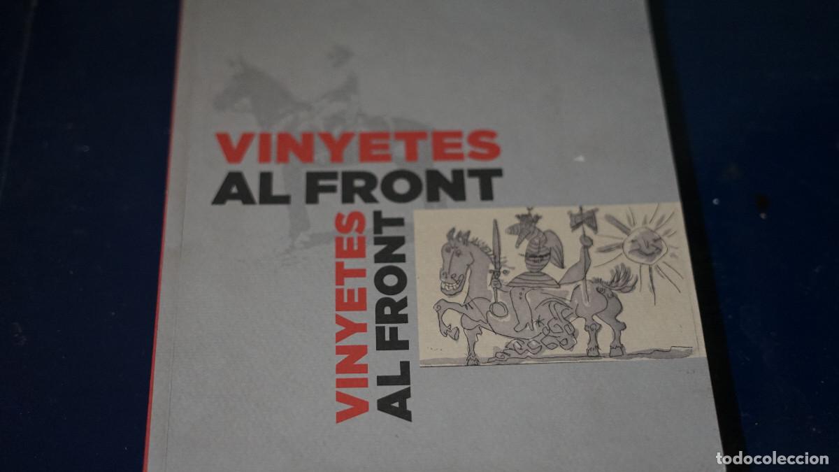 Libros de segunda mano: Vinyetes al front - cat&aacute;logo - Foto 1