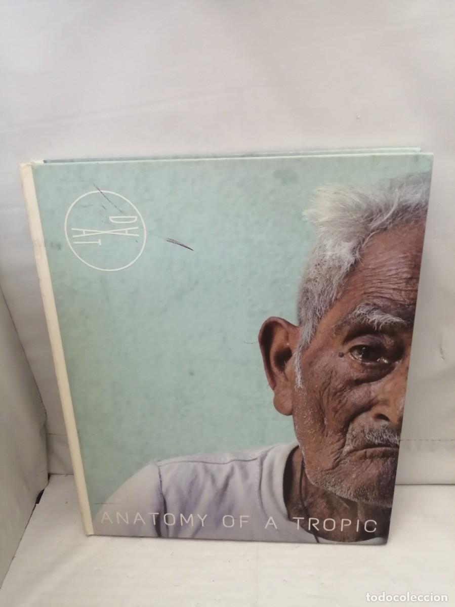 Libri di seconda mano: Daniel Arnavat: Anatomy of the tropic (Texto de presentaci&oacute;n en catal&aacute;n, ingl&eacute;s, italiano y espa&ntilde;ol)